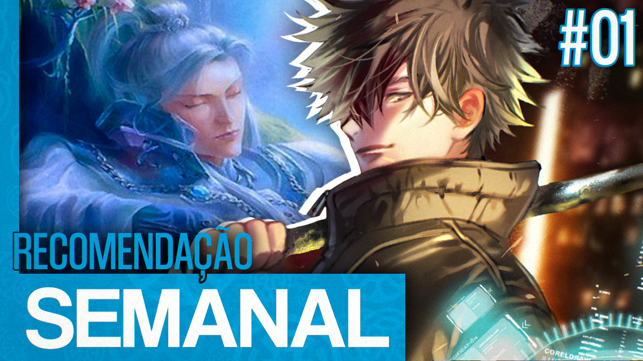 Imagem para a notícia: Recomendação Semanal #01