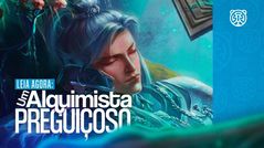 Imagem para a notícia: Leia Agora: Um Alquimista Preguiçoso