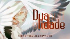 Imagem para a notícia: Leia Dualidade, uma Ode a Humanidade!