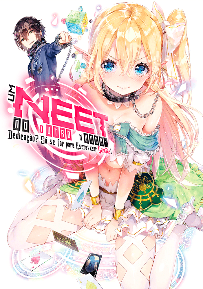 Capa de Um NEET no Outro Mundo: Dedicação? Só se for para Escravizar Garotas!