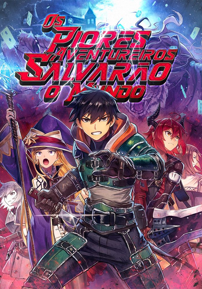 Capa da novel Os Piores Aventureiros Salvarão o Mundo