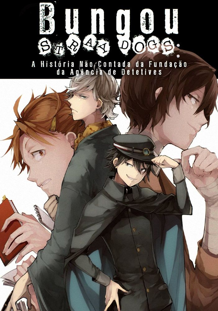 Capa de Bungou Stray Dogs: A História Não Contada da Fundação da Agência de Detetives