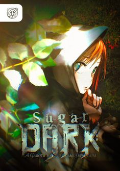 Capa da novel Sugar Dark: A Garota e a Escuridão Sepultada