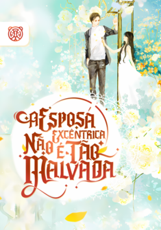 Capa da novel A Esposa Excêntrica Não é Tão Malvada
