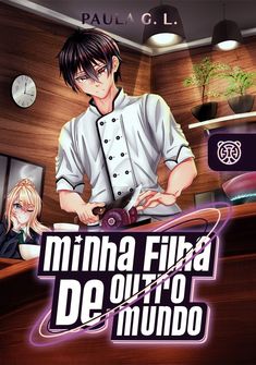 Capa da novel Minha Filha de Outro Mundo