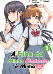 Capa da novel A Filha da Minha Madrasta é Minha Ex