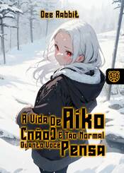 Capa da novel A Vida De Aiko (não) É Tão Normal Quanto Você Pensa