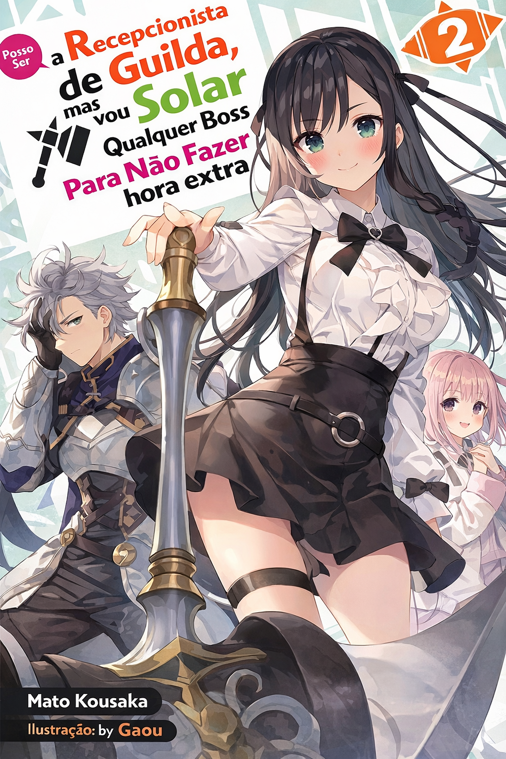 Capa de Posso ser recepcionista da guilda, mas vou solar qualquer chefe para bater o ponto!