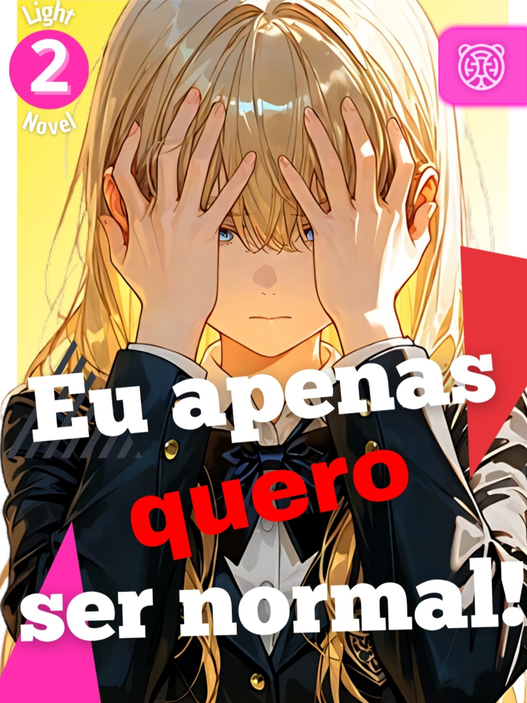 Capa da novel Eu Apenas Quero Ser Normal