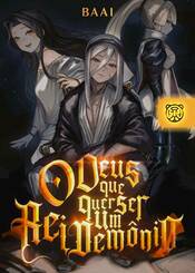 Capa da novel O Deus que Quer Ser Um Rei Demônio