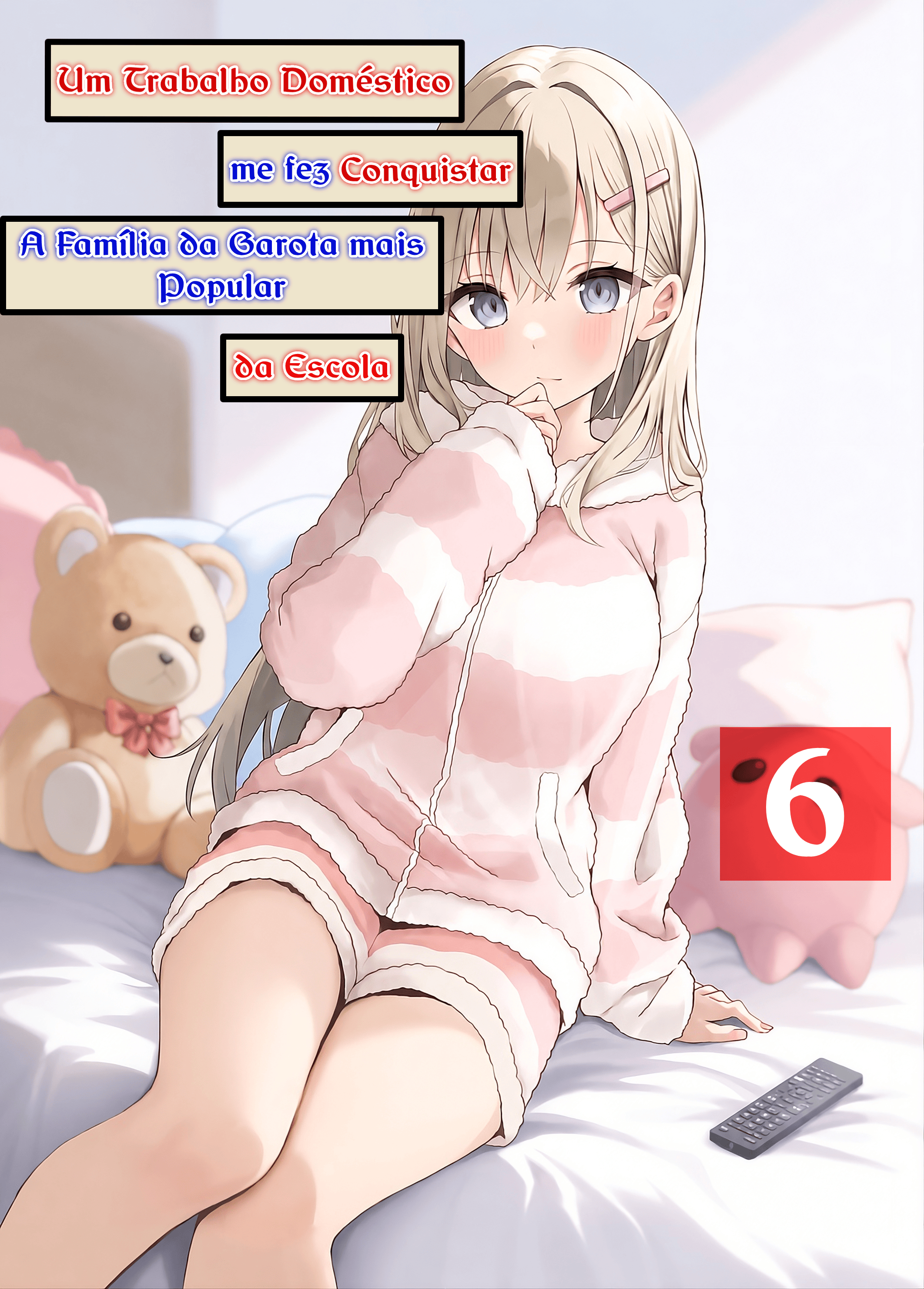 Capa de Um Trabalho Doméstico me Fez Conquistar a Família da Garota Mais Popular da Escola