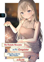 Capa da novel Um Trabalho Doméstico me Fez Conquistar a Família da Garota Mais Popular da Escola